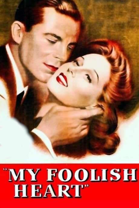 My Foolish Heart